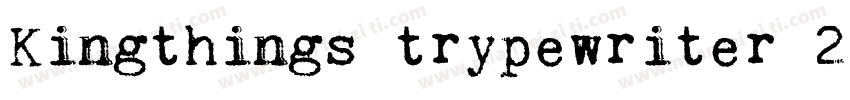 Kingthings trypewriter 2字体转换